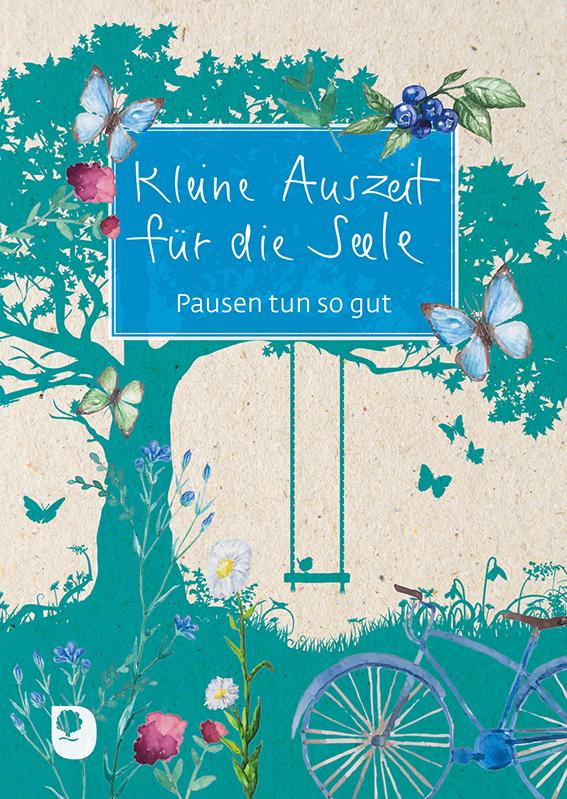 Cover: 9783987000102 | Kleine Auszeit für die Seele | Pausen tun so gut | Taschenbuch | 20 S.