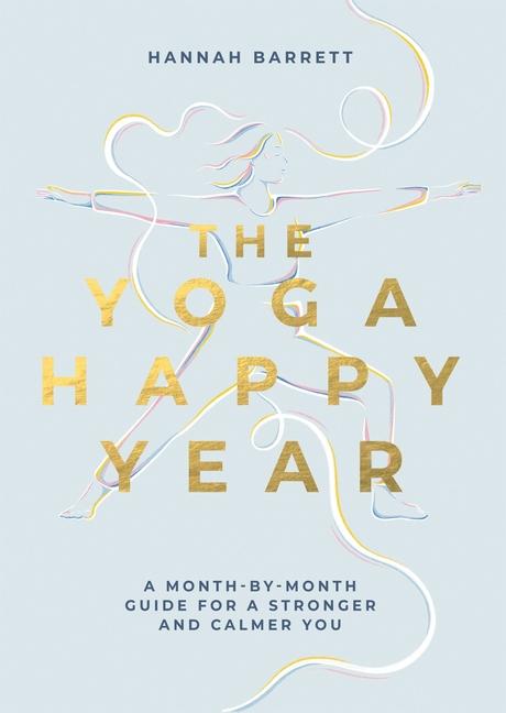 Cover: 9781837831333 | Yoga Happy Year | A Month-By-Month Guide for a Stronger and Calmer You