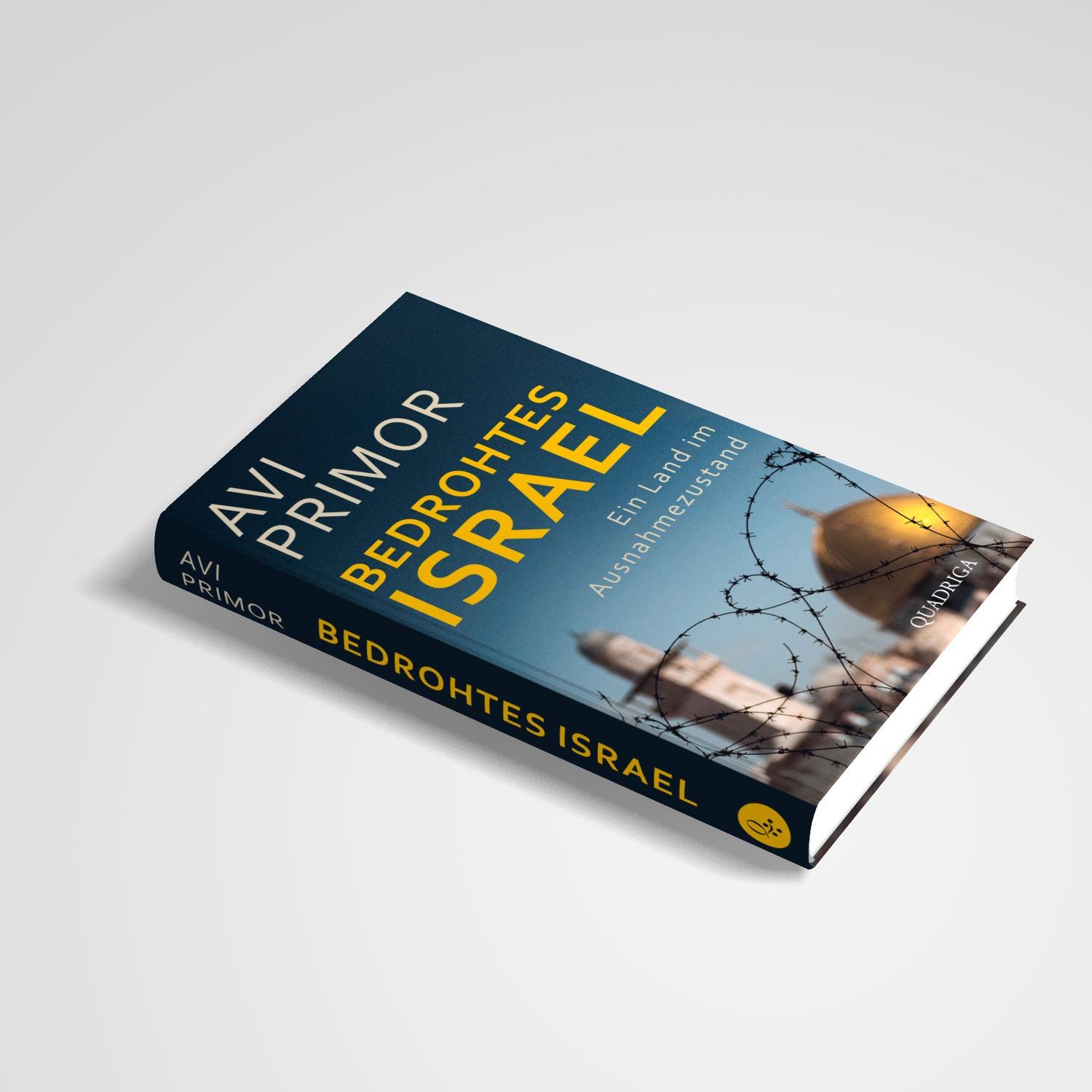 Bild: 9783869951430 | Bedrohtes Israel | Ein Land im Ausnahmezustand | Avi Primor | Buch