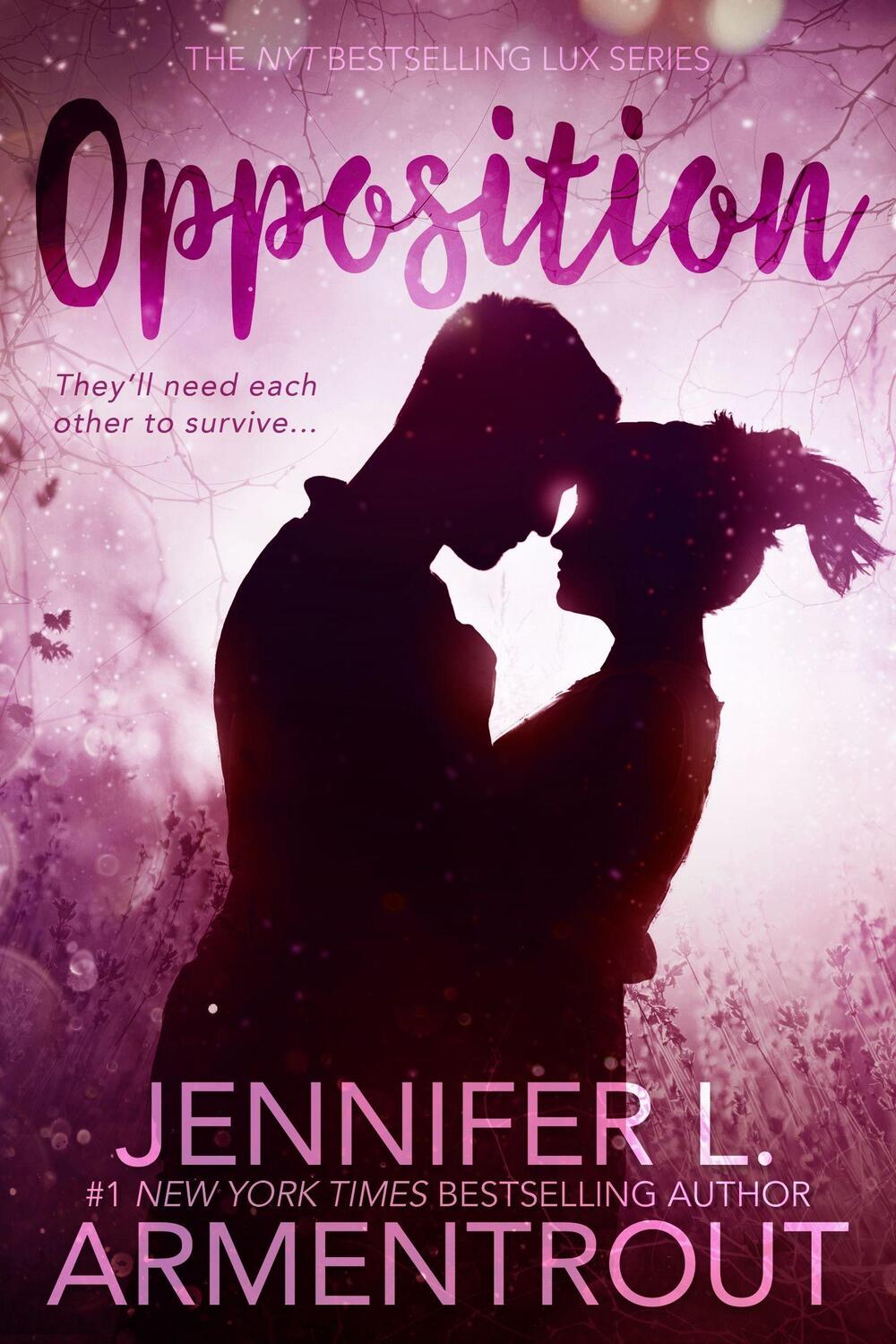 Cover: 9781633756946 | Opposition | Jennifer L. Armentrout | Taschenbuch | Lux Novel | 2016