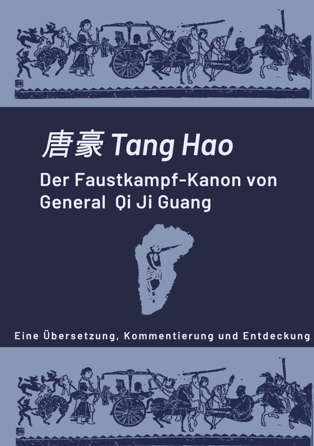 Cover: 9783759793379 | Der Faustkampf-Kanon von General Qi Ji Guang | Jens Weinbrecht | Buch