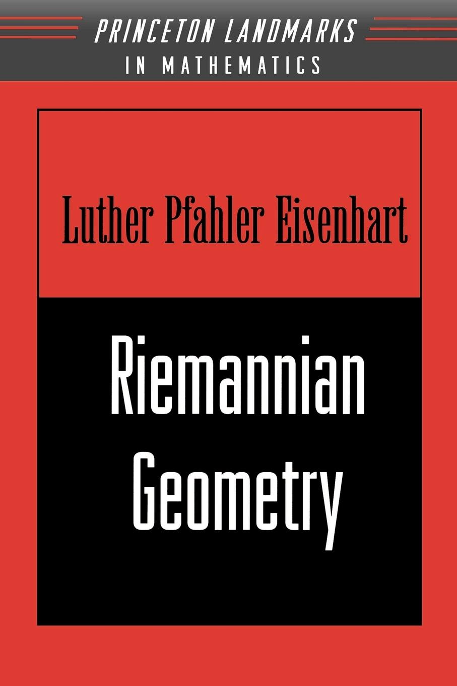 Cover: 9780691023533 | Riemannian Geometry | Luther Pfahler Eisenhart | Taschenbuch | 1997