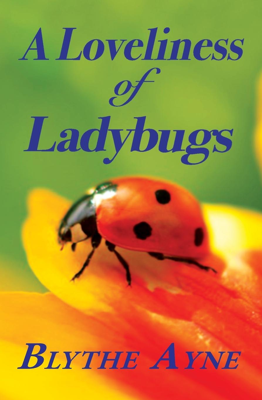 Cover: 9781947151925 | A Loveliness of Ladybugs | Blythe Ayne | Taschenbuch | Englisch | 2021