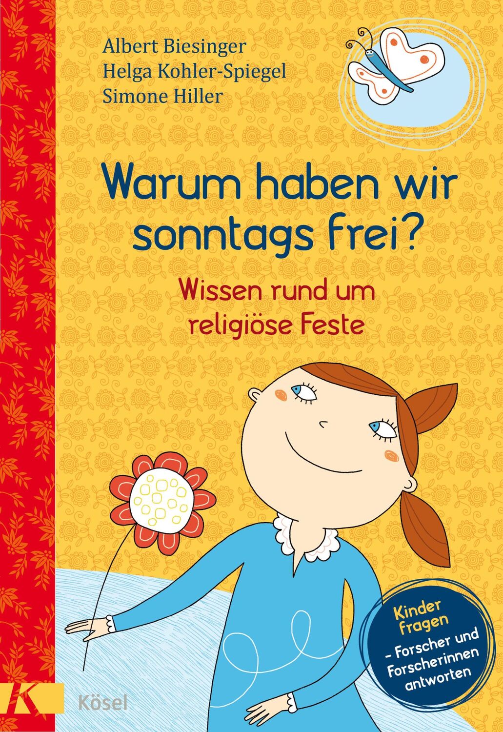 Cover: 9783466372195 | Warum haben wir sonntags frei? | Albert Biesinger (u. a.) | Buch