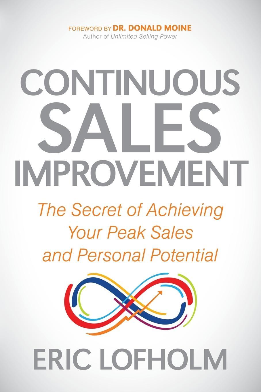 Cover: 9781631955211 | Continuous Sales Improvement | Eric Lofholm | Taschenbuch | Paperback