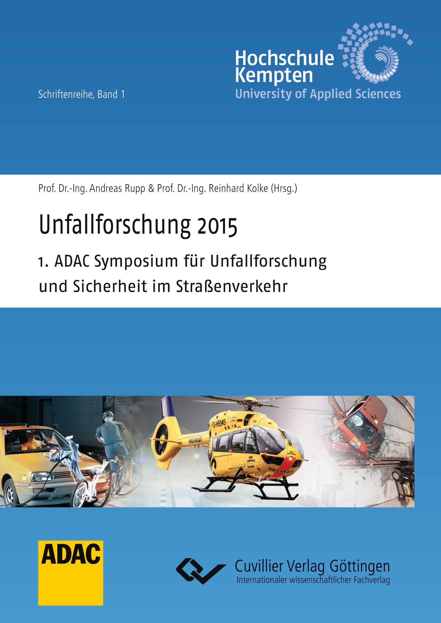 Cover: 9783954049974 | Unfallforschung 2015. 1. ADAC Symposium für Unfallforschung und...