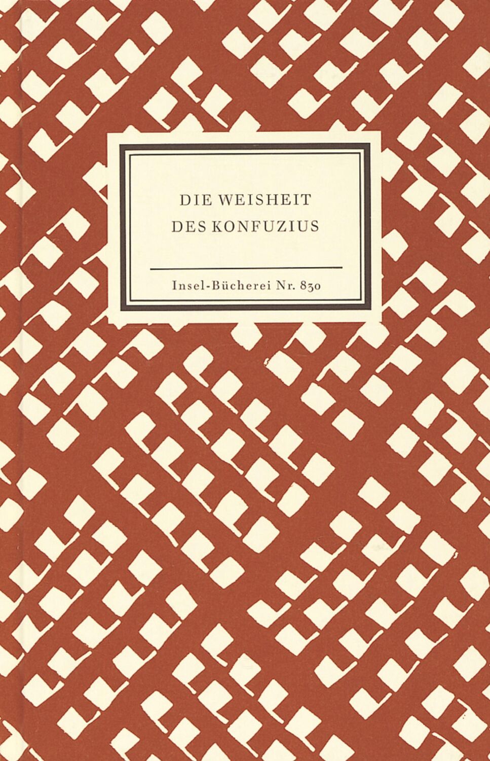 Cover: 9783458088301 | Die Weisheit des Konfuzius | Konfuzius | Buch | Insel-Bücherei | 64 S.