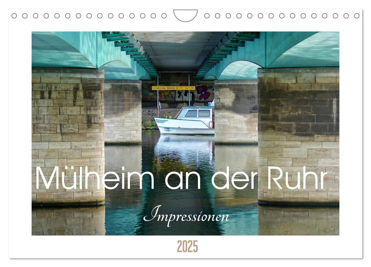 Cover: 9783435708321 | Mülheim an der Ruhr - Impressionen (Wandkalender 2025 DIN A4 quer),...