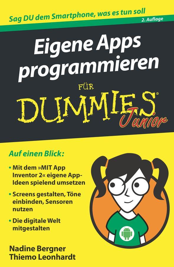 Cover: 9783527715961 | Eigene Apps programmieren für Dummies Junior | Nadine Bergner (u. a.)