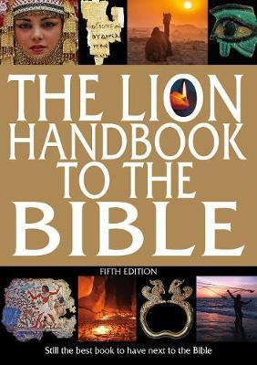 Cover: 9780745980003 | The Lion Handbook to the Bible Fifth Edition | David Alexander (u. a.)