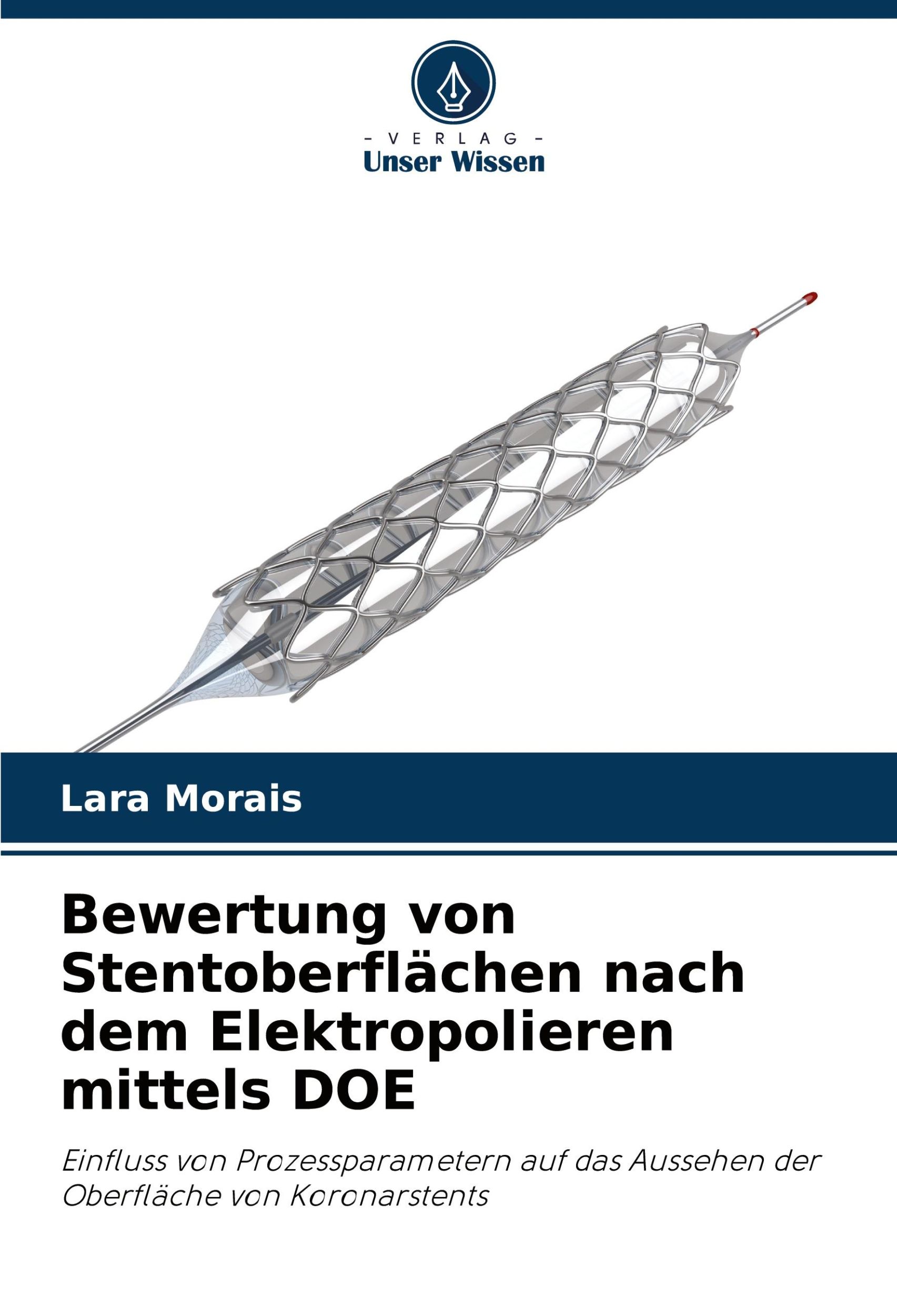 Cover: 9786208112417 | Bewertung von Stentoberflächen nach dem Elektropolieren mittels DOE