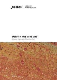 Cover: 9783770550104 | Denken mit dem Bild | Johannes Grave | Buch | 188 S. | Deutsch | 2010