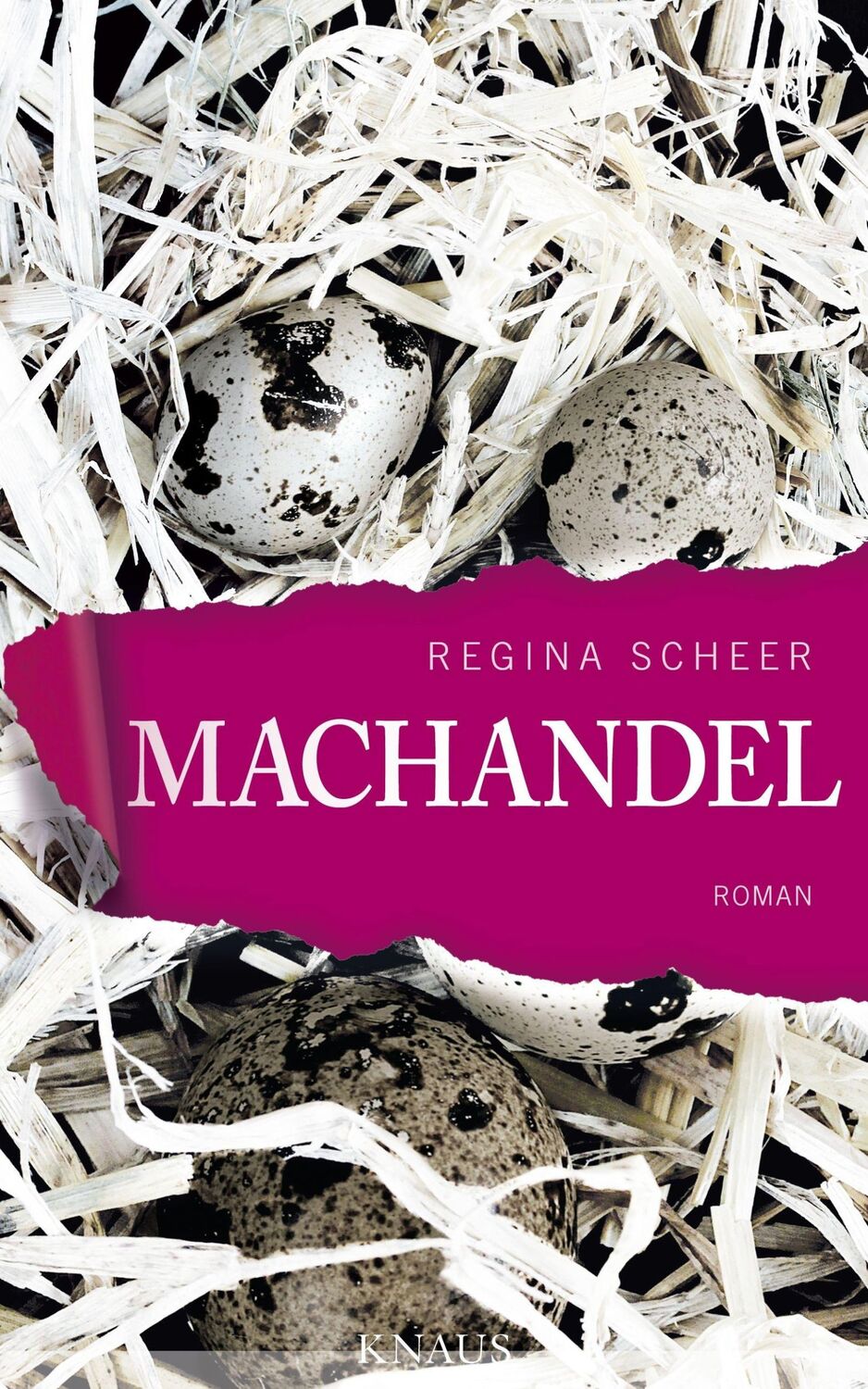 Cover: 9783813506402 | Machandel | Regina Scheer | Buch | 480 S. | Deutsch | 2014 | Knaus