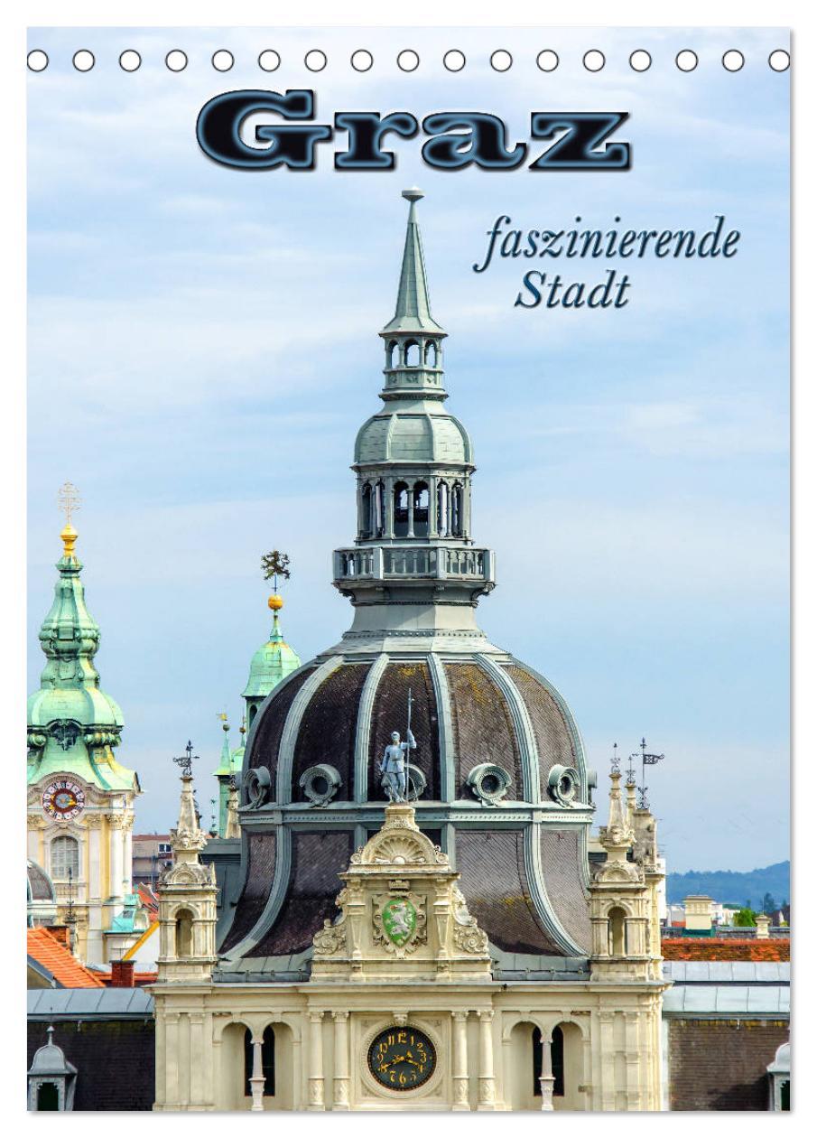 Cover: 9783435970070 | Graz - faszinierende Stadt (Tischkalender 2025 DIN A5 hoch),...