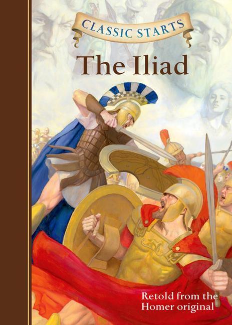 Cover: 9781454906124 | Classic Starts(r) the Iliad | Homer | Buch | Englisch | 2014