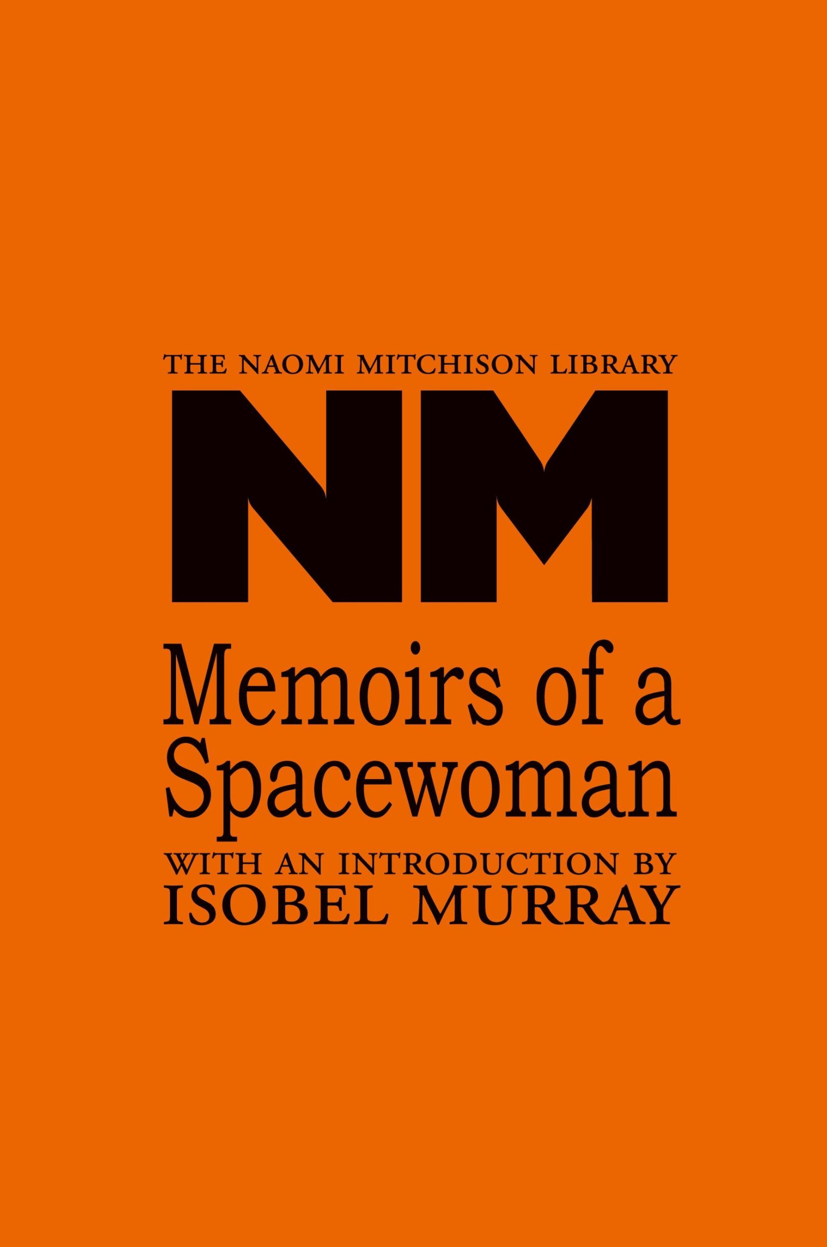 Cover: 9781849210355 | Memoirs of a Spacewoman | Naomi Mitchison | Taschenbuch | Englisch