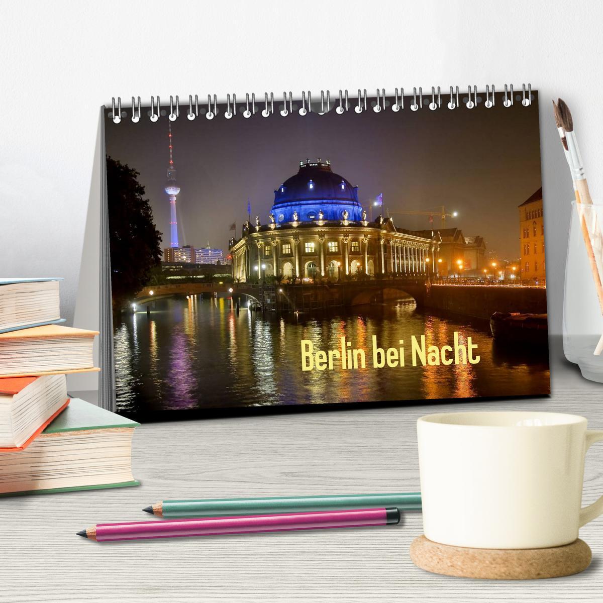 Bild: 9783435768516 | Berlin bei Nacht (Tischkalender 2025 DIN A5 quer), CALVENDO...