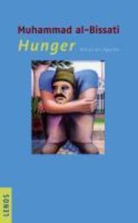 Cover: 9783857874062 | Hunger | Roman aus Ägypten | Muhammad al-Bissati | Buch | 140 S.