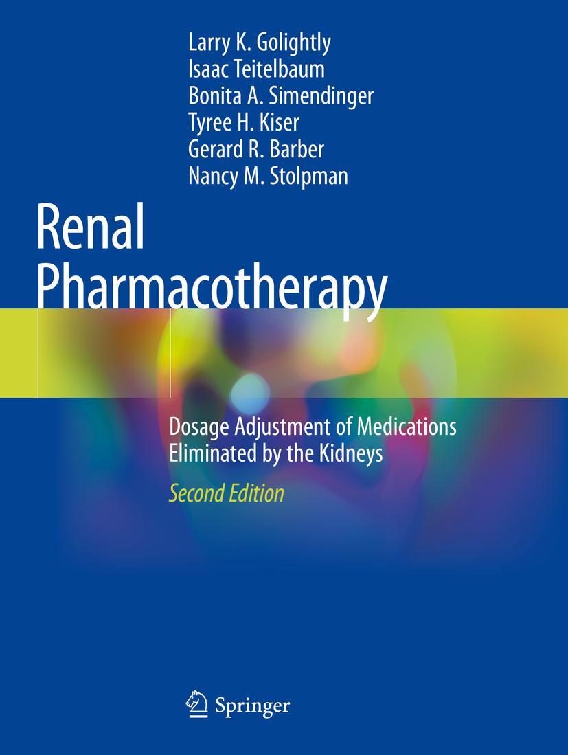 Cover: 9783030586492 | Renal Pharmacotherapy | Larry K. Golightly (u. a.) | Taschenbuch