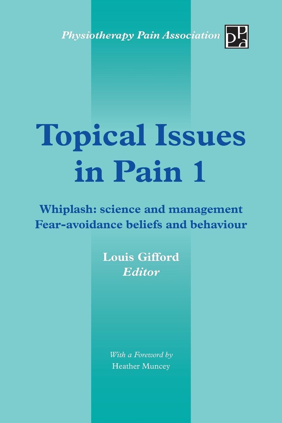 Cover: 9781491876732 | Topical Issues in Pain 1 | Louis Gifford | Taschenbuch | Paperback