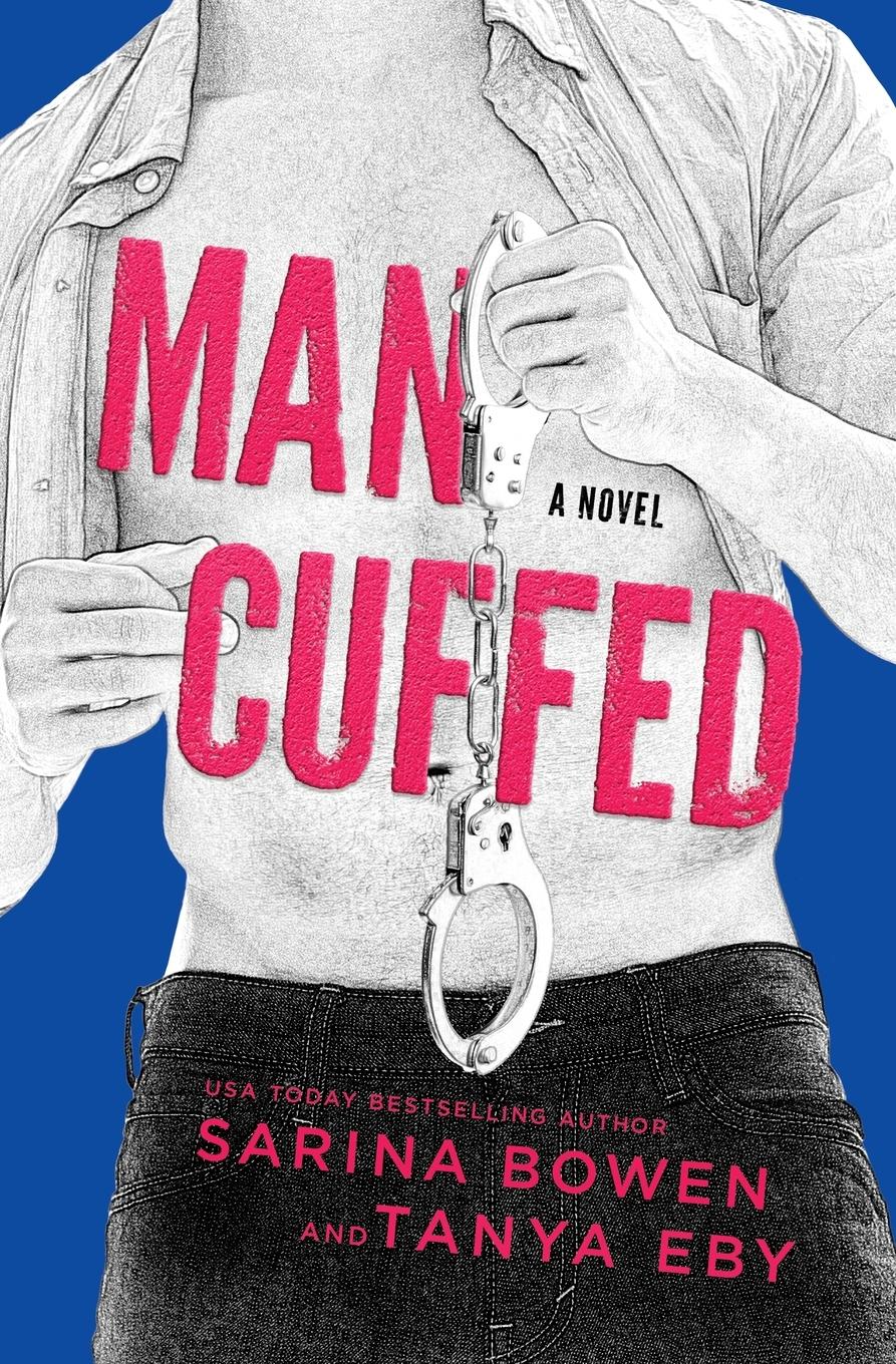 Cover: 9781942444954 | Man Cuffed | Sarina Bowen (u. a.) | Taschenbuch | Man Hands | Englisch