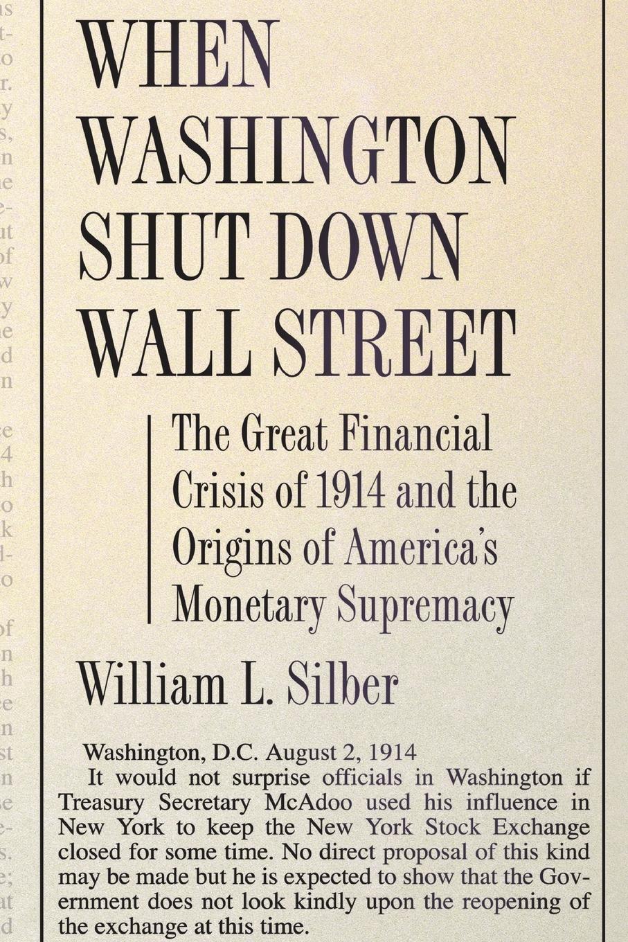 Cover: 9780691138763 | When Washington Shut Down Wall Street | William L. Silber | Buch