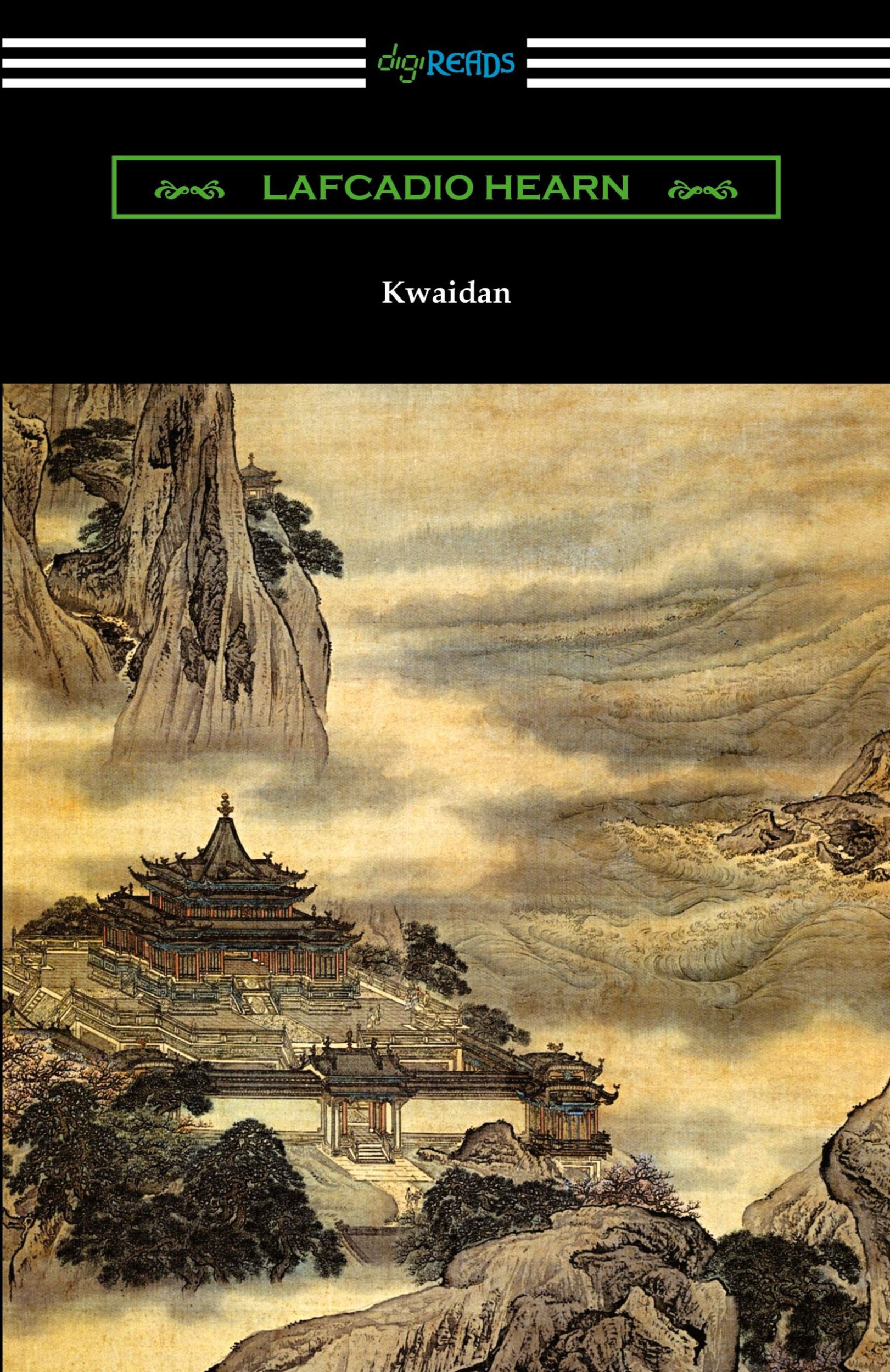 Cover: 9781420967517 | Kwaidan | Stories and Studies of Strange Things | Lafcadio Hearn