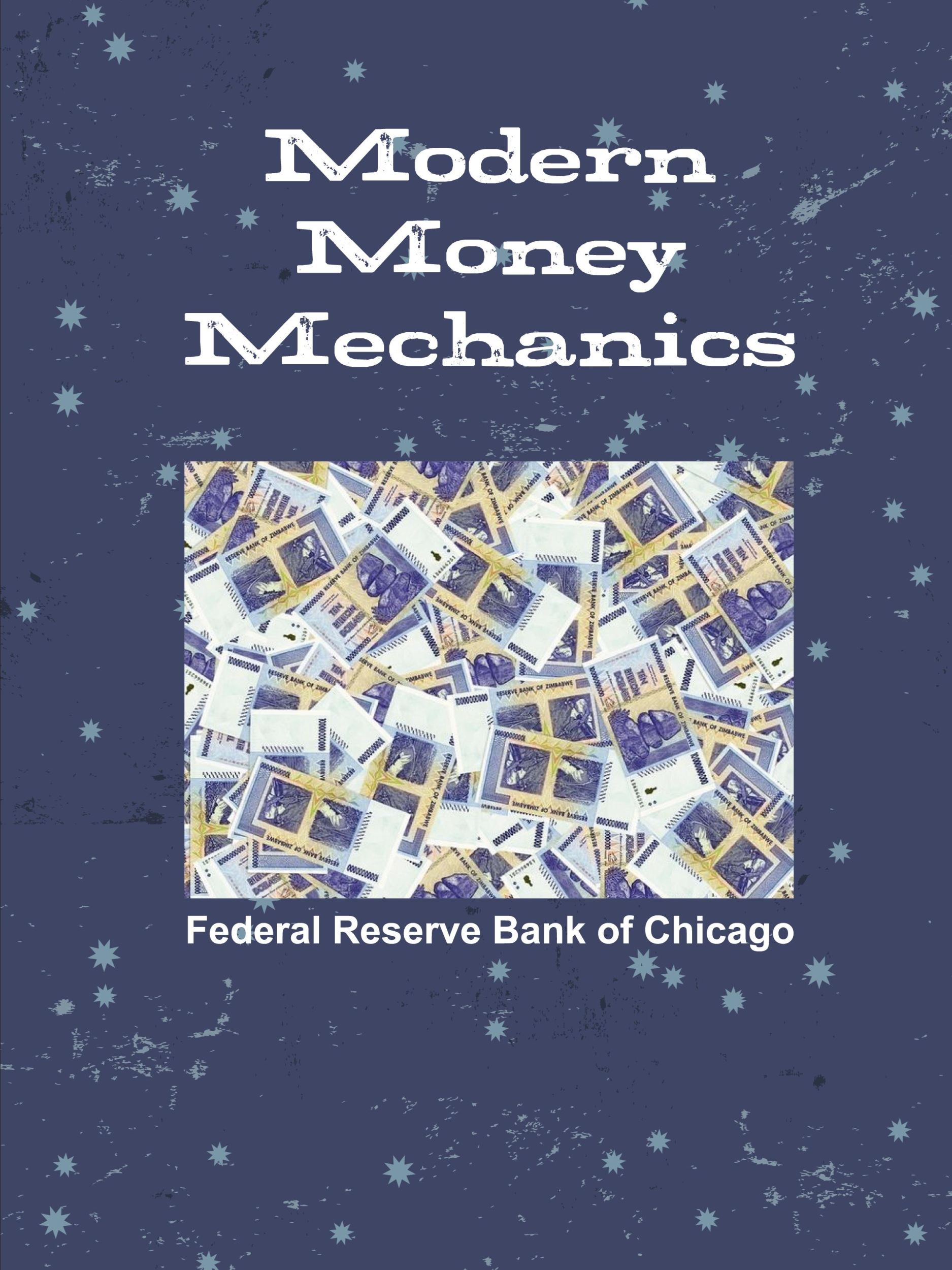 Cover: 9781105038310 | Modern Money Mechanics | Federal Reserve Bank Of Chicago | Taschenbuch