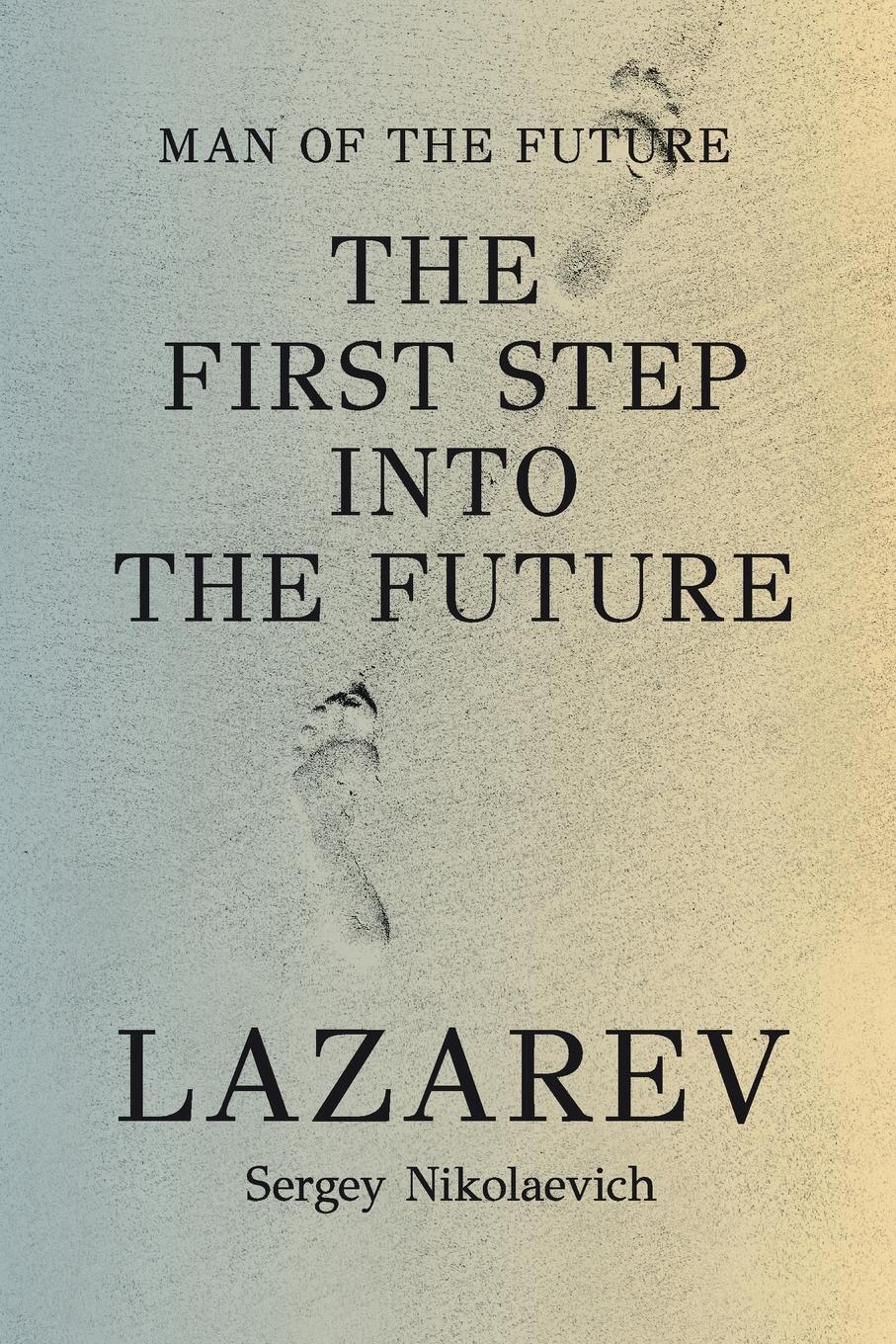 Cover: 9788409628209 | Man of The Future | Sergey Lazarev | Taschenbuch | Paperback | 2024