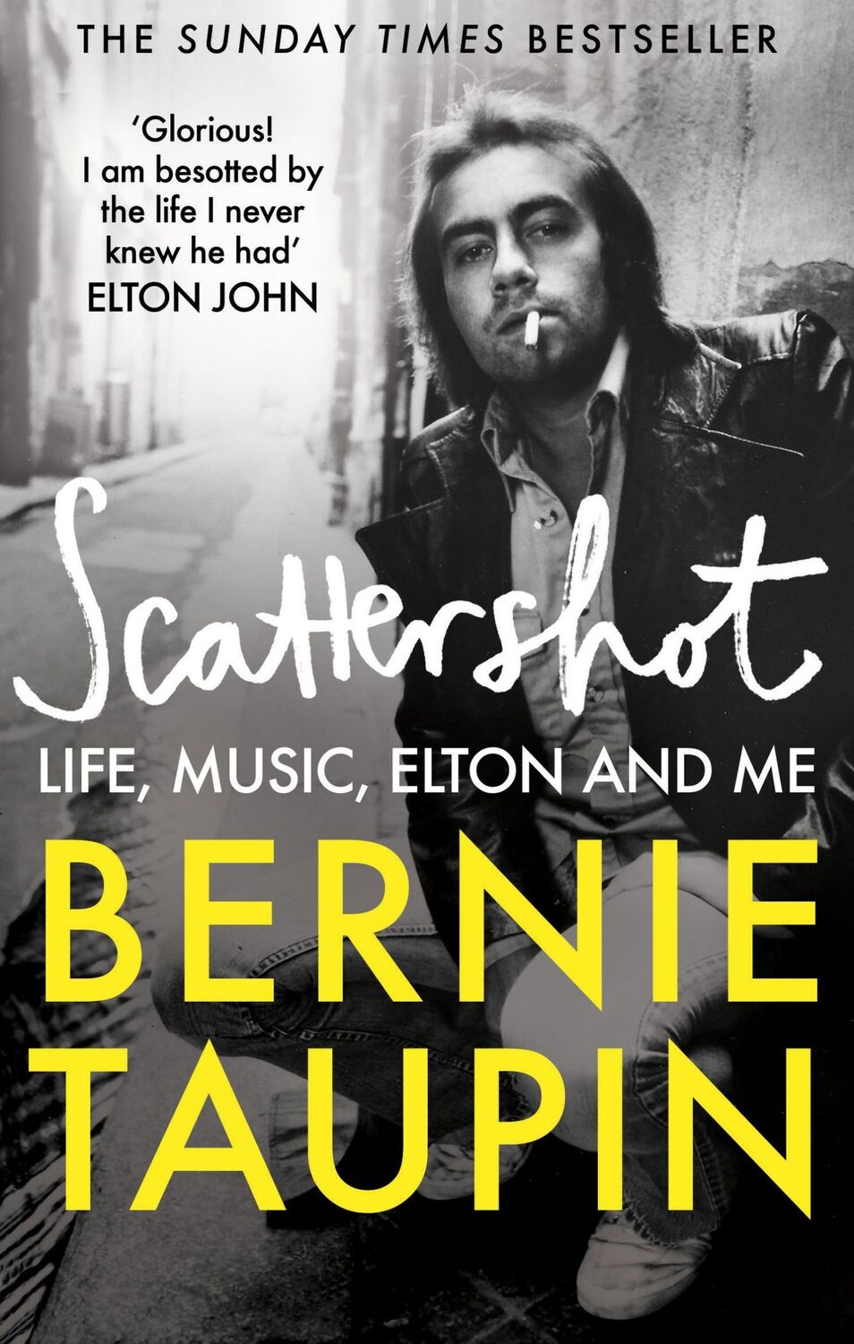 Cover: 9781800960770 | Scattershot | Life, Music, Elton and Me | Bernie Taupin | Taschenbuch