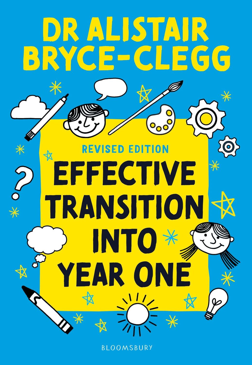 Cover: 9781472932280 | Effective Transition into Year One | Alistair Bryce-Clegg | Buch