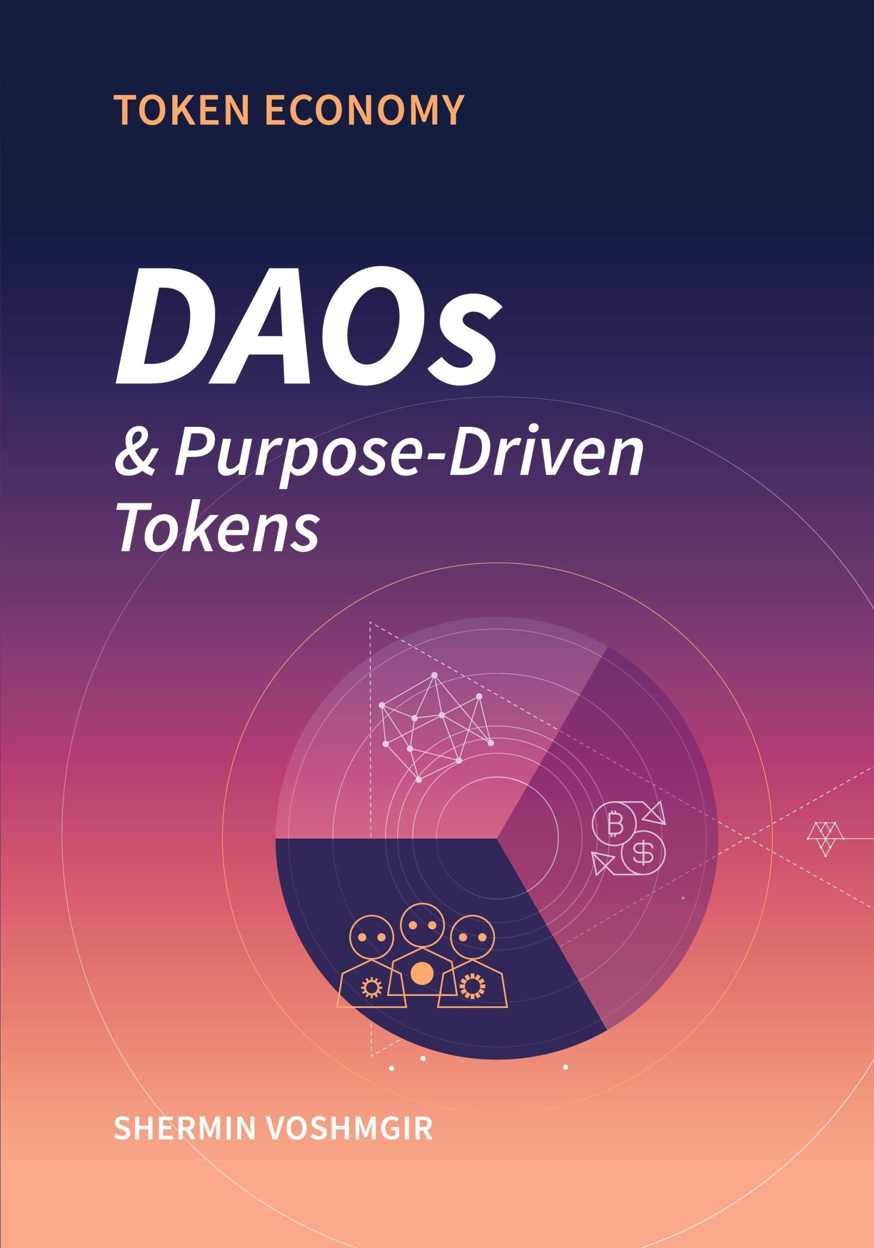 Cover: 9789899157088 | Token Economy | DAOs &amp; Purpose-Driven Tokens | Shermin Voshmgir | Buch