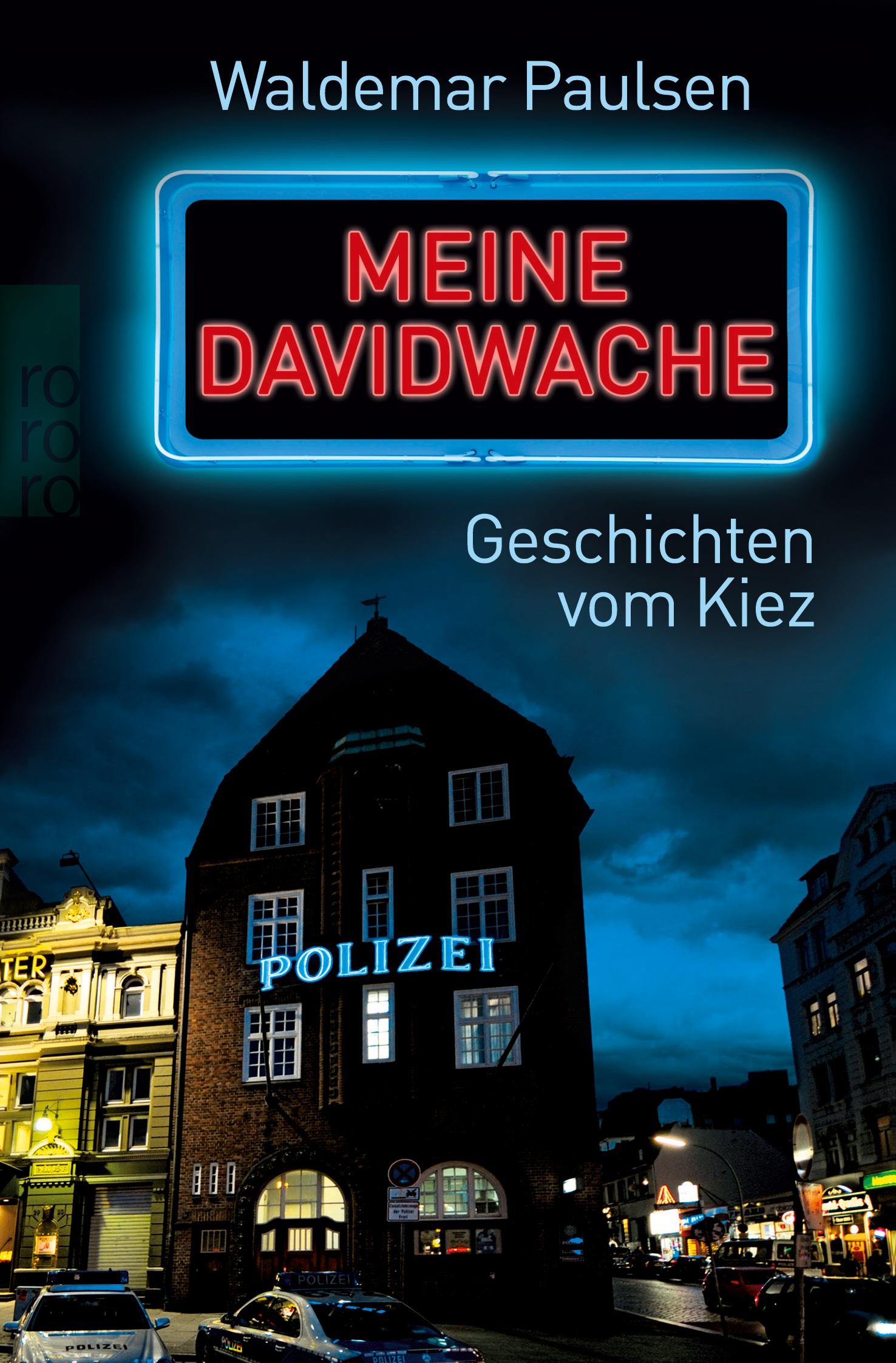 Cover: 9783499628399 | Meine Davidwache | Geschichten vom Kiez | Waldemar Paulsen | Buch