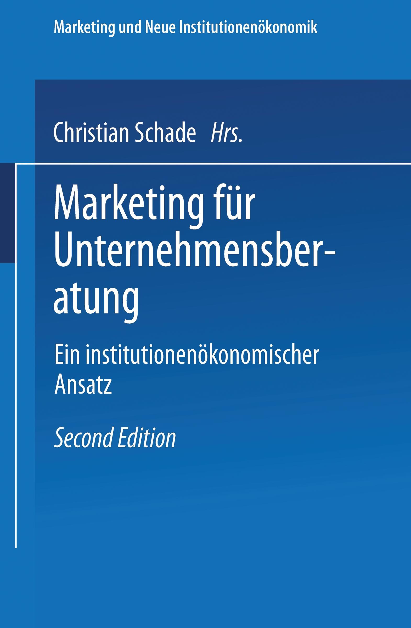 Cover: 9783824466610 | Marketing für Unternehmensberatung | Christian Schade | Taschenbuch