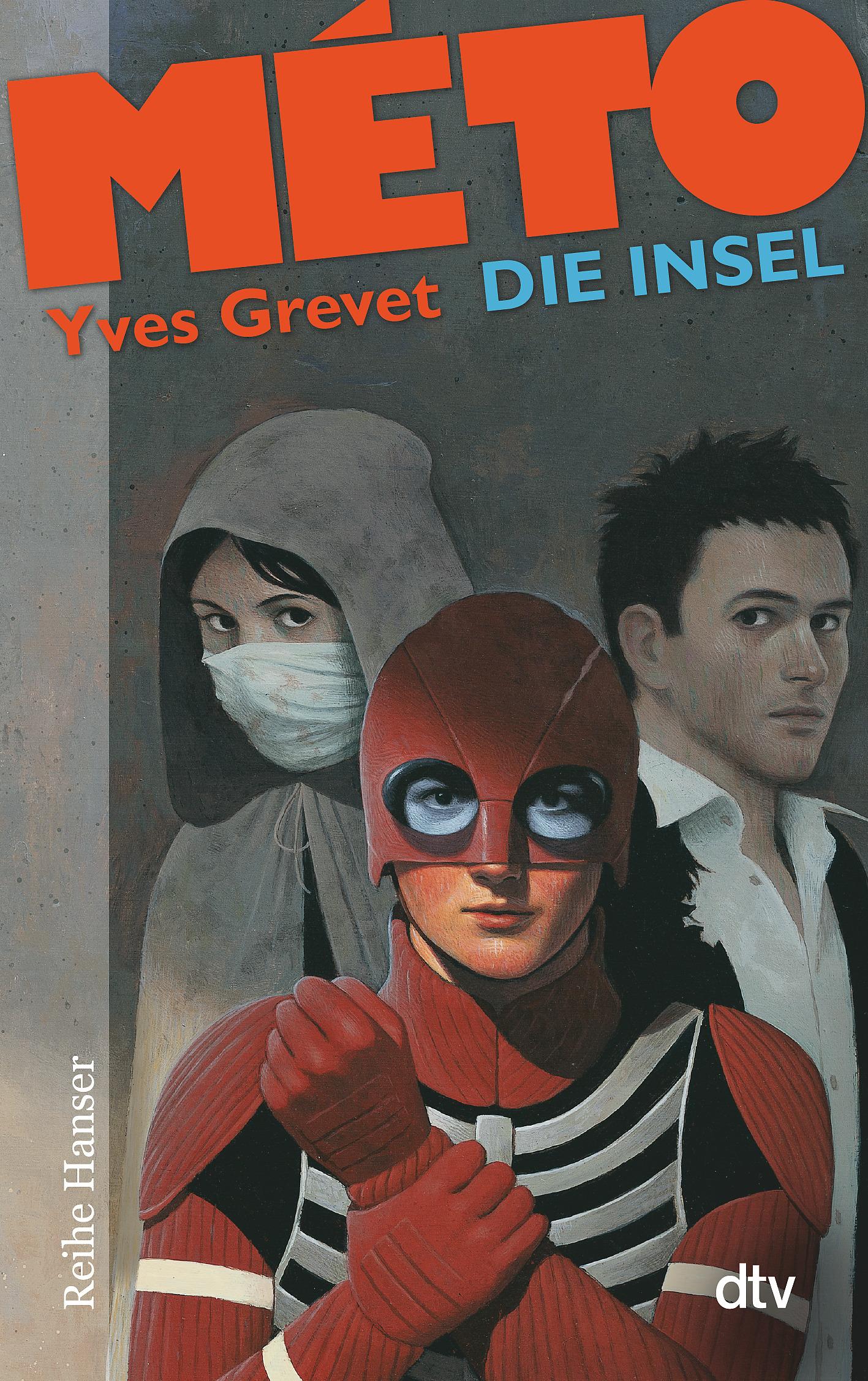 Cover: 9783423625821 | MÉTO Die Insel | Yves Grevet | Taschenbuch | Méto | 206 S. | Deutsch