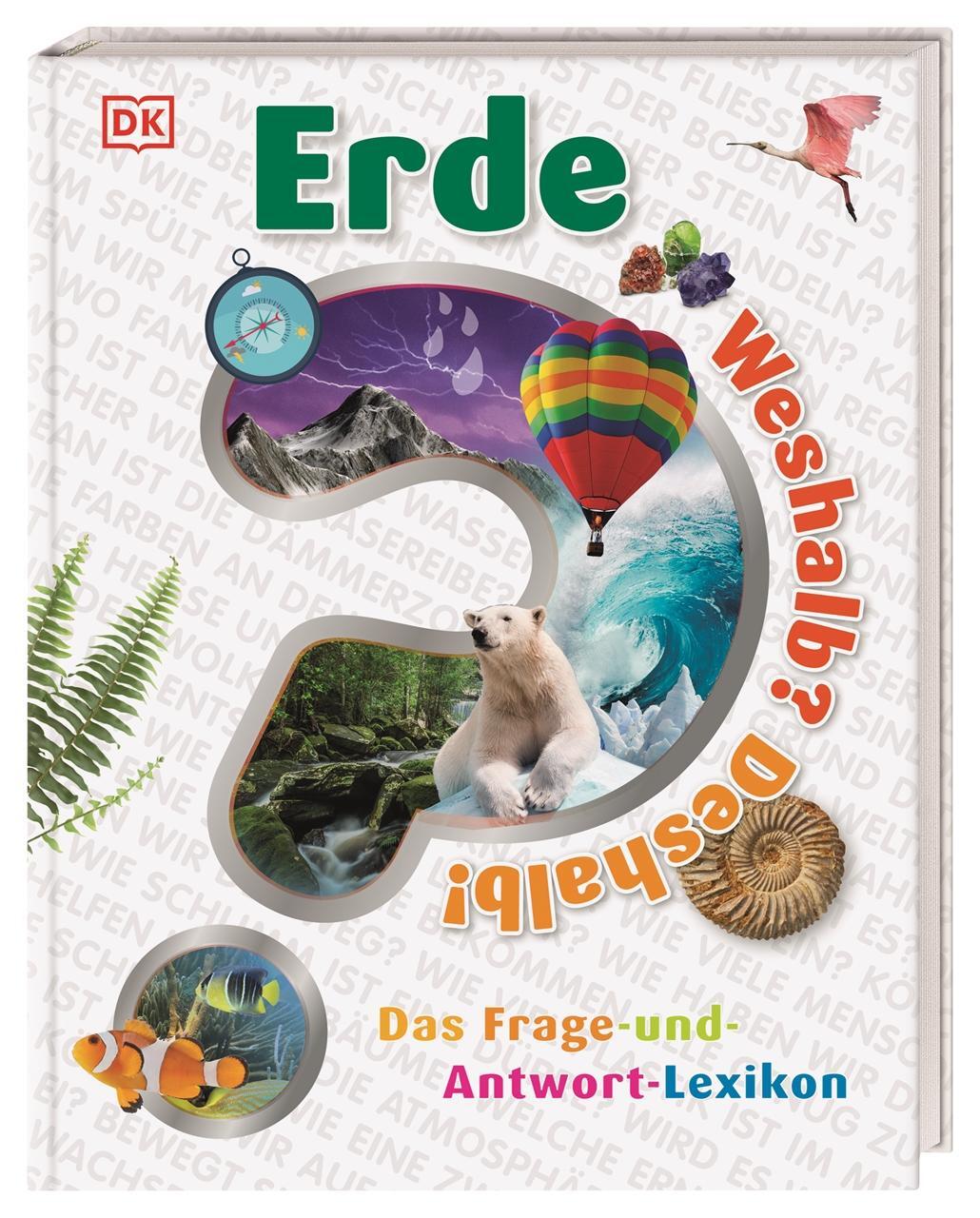 Cover: 9783831038237 | Weshalb? Deshalb! Erde | Das Frage-und-Antwort-Lexikon | Buch | 144 S.