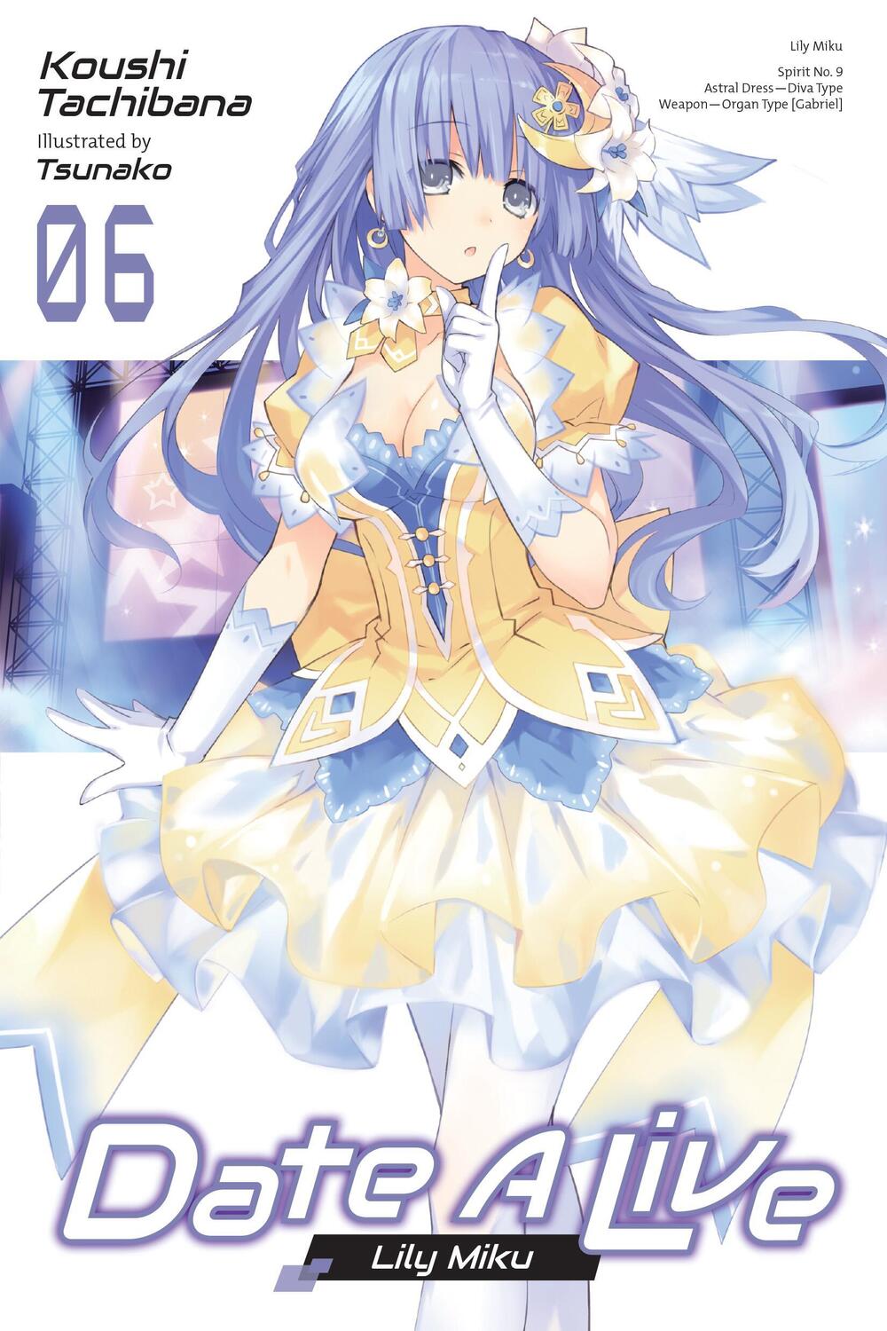 Cover: 9781975320010 | Date A Live, Vol. 6 (light novel) | Koushi Tachibana | Taschenbuch