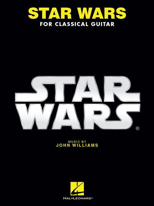 Cover: 888680606695 | Star Wars for Classical Guitar | John Williams | Taschenbuch | Buch