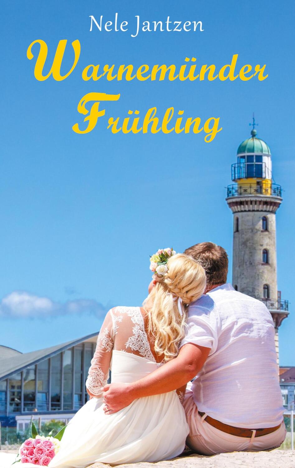 Cover: 9783753402901 | Warnemünder Frühling | Nele Jantzen | Taschenbuch | Books on Demand