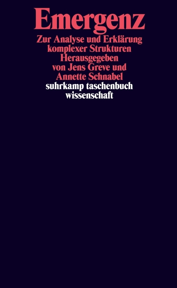 Cover: 9783518295175 | Emergenz | Zur Analyse und Erklärung komplexer Strukturen | Buch