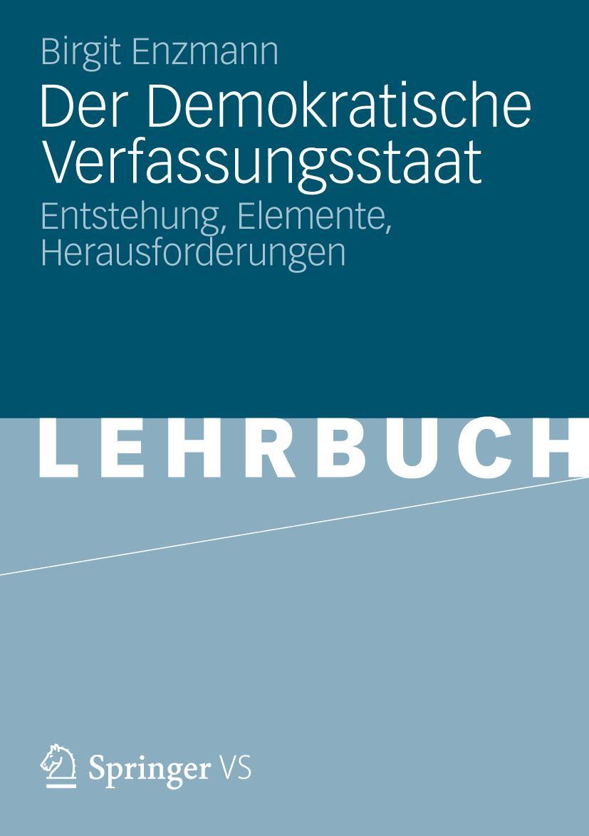 Cover: 9783531180267 | Der Demokratische Verfassungsstaat | Birgit Enzmann | Taschenbuch