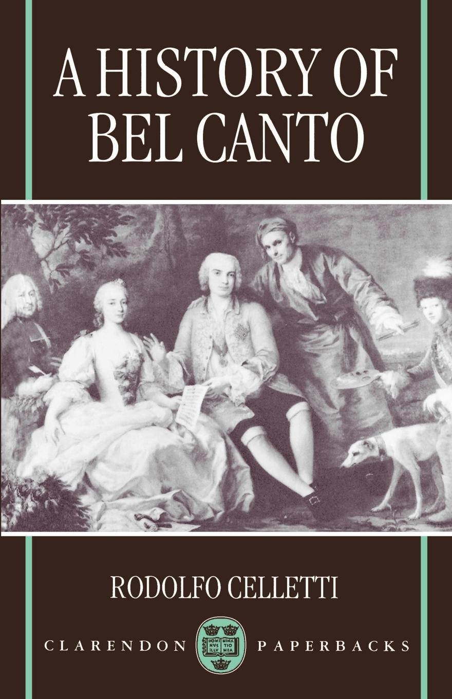 Cover: 9780198166412 | A History of Bel Canto | Rodolfo Celletti | Taschenbuch | Englisch