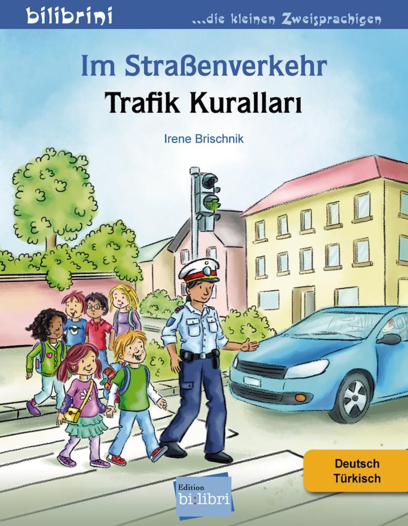 Cover: 9783195295987 | Im Straßenverkehr Deutsch-Türkisch | Irene Brischnik | Broschüre