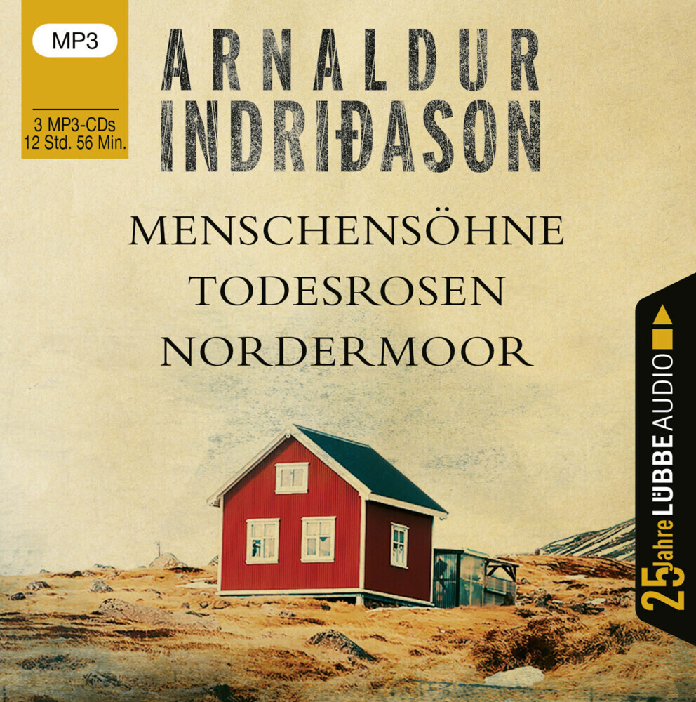 Cover: 9783785783450 | Menschensöhne / Todesrosen / Nordermoor, 3 Audio-CD, 3 MP3 | Audio-CD