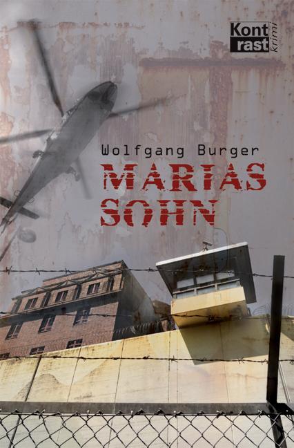 Cover: 9783941200081 | Marias Sohn | Wolfgang Burger | Taschenbuch | 192 S. | Deutsch | 2009