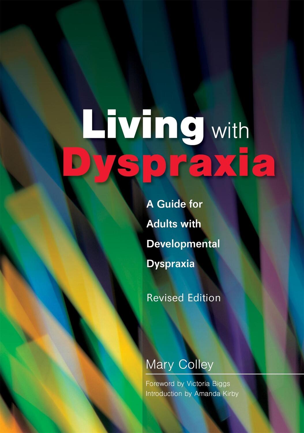 Cover: 9781843104520 | Living with Dyspraxia | Mary Colley | Taschenbuch | Englisch | 2006