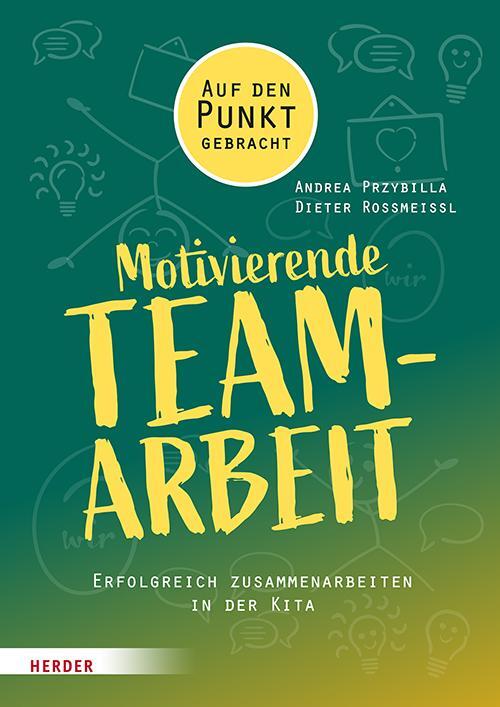 Cover: 9783451395390 | Motivierende Teamarbeit | Erfolgreich zusammenarbeiten in der Kita