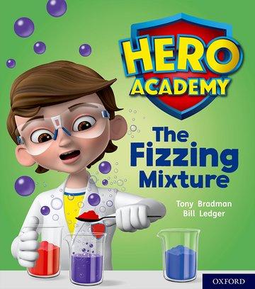 Cover: 9780198416104 | Hero Academy: Oxford Level 3, Yellow Book Band: The Fizzing Mixture