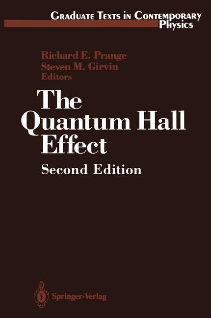 Cover: 9780387971773 | The Quantum Hall Effect | Steven M. Girvin (u. a.) | Taschenbuch