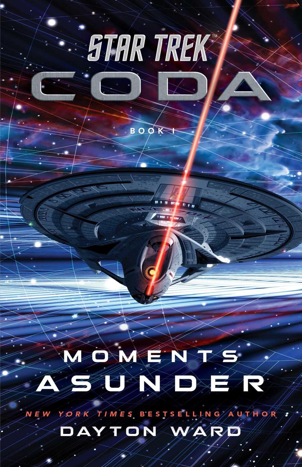 Cover: 9781982158521 | Star Trek: Coda: Book 1: Moments Asunder | Dayton Ward | Taschenbuch